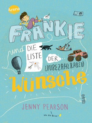 cover image of Frankie und die Liste der unbezahlbaren Wünsche
